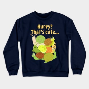 Funny, cute snails Crewneck Sweatshirt